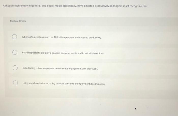 Solved Although technology in general, and social media | Chegg.com