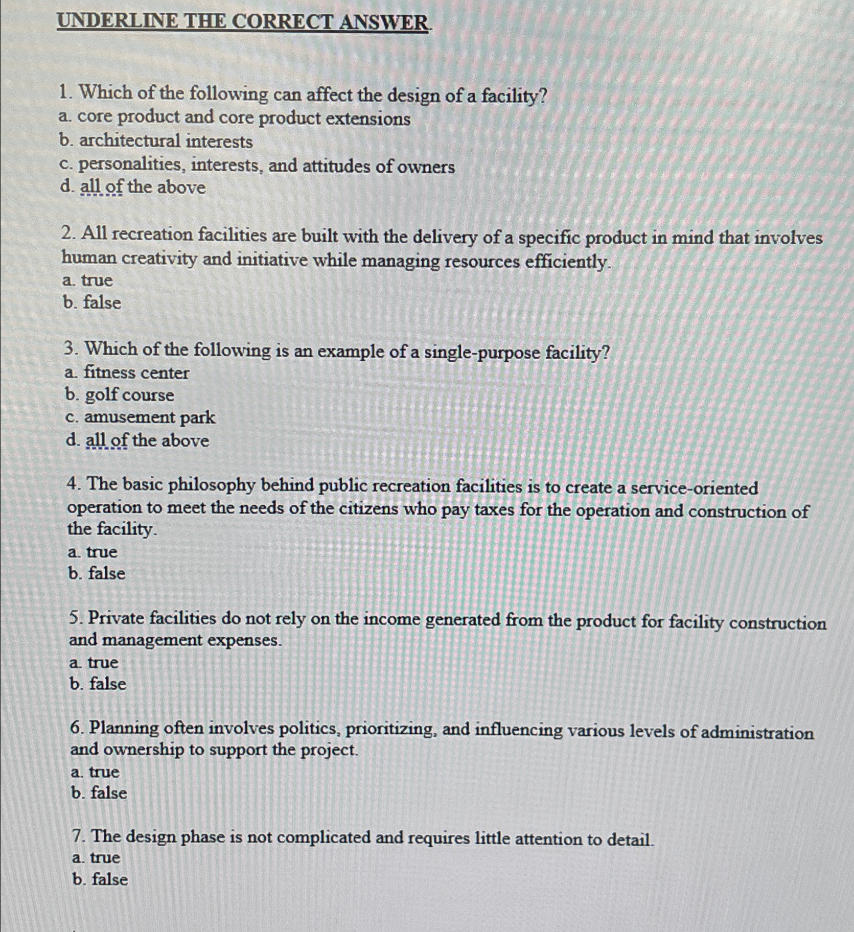 Solved UNDERLINE THE CORRECT ANSWER.Which of the following | Chegg.com