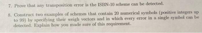 7. Prove that any transposition error is the ISBN-10 | Chegg.com