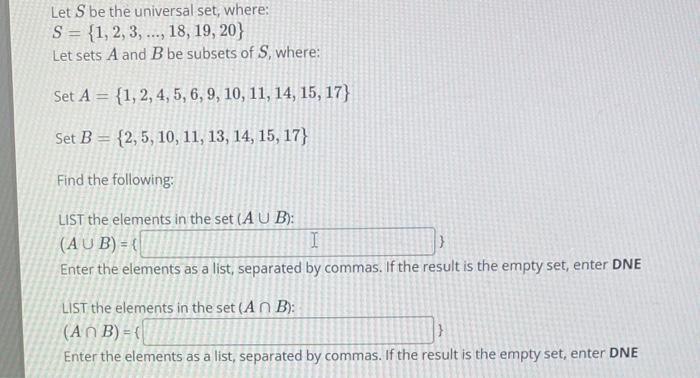 Solved S={1,2,3,…,18,19,20} Let Sets A And B Be Subsets Of | Chegg.com