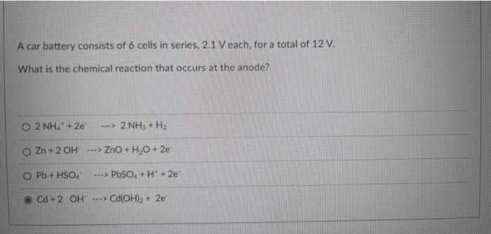 Solved A Car Battery Consists Of 6 Cells In Series 2 1 V Chegg Com