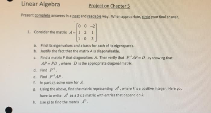 Solved Linear Algebra Project on Chapter 5 Present complete | Chegg.com