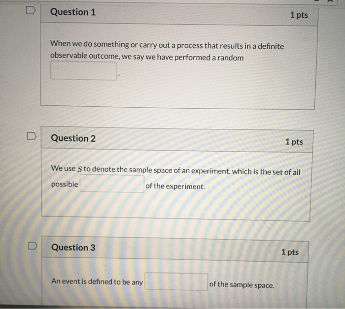 Solved D Question 1 1 pts When we do something or carry out | Chegg.com