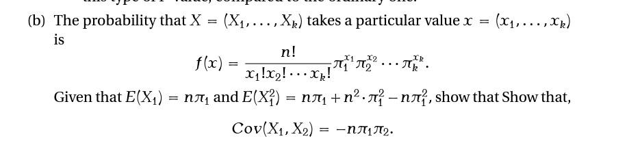 Solved b) The probability that X=(X1,…,Xk) takes a | Chegg.com