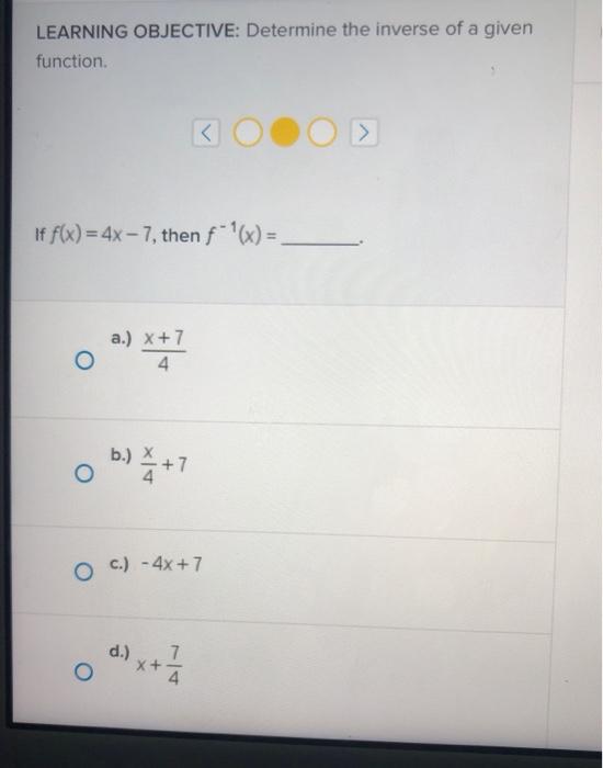 Solved LEARNING OBJECTIVE: Determine the inverse of a given | Chegg.com