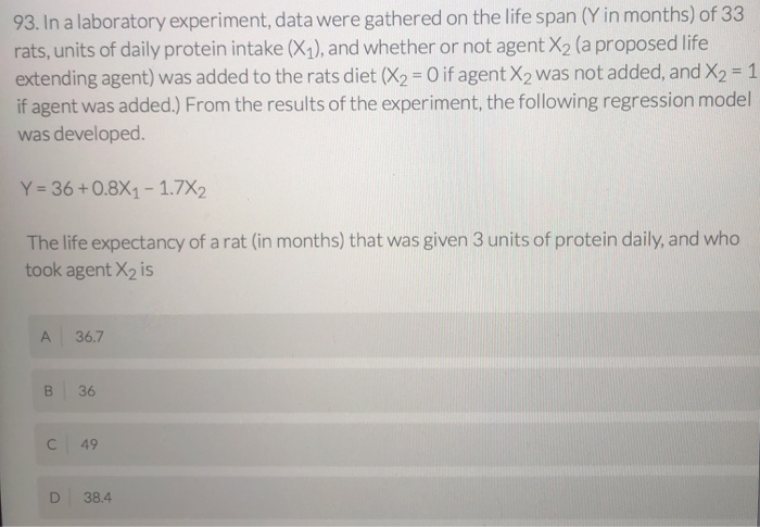 Solved 93. In a laboratory experiment, data were gathered on | Chegg.com