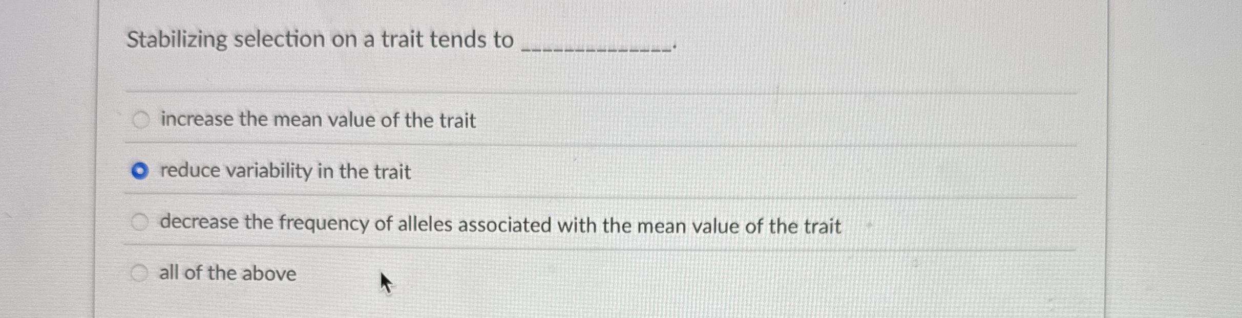 Solved Stabilizing selection on a trait tends toincrease the