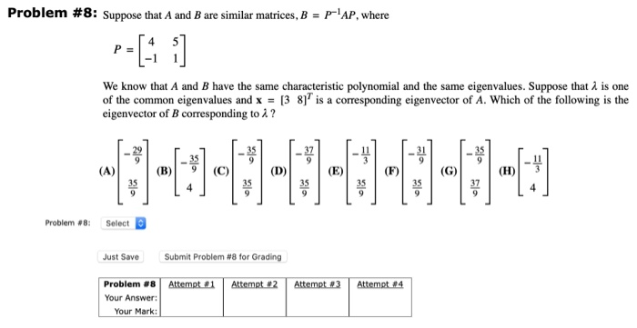 Solved Problem #8: Suppose That A And B Are Similar | Chegg.com