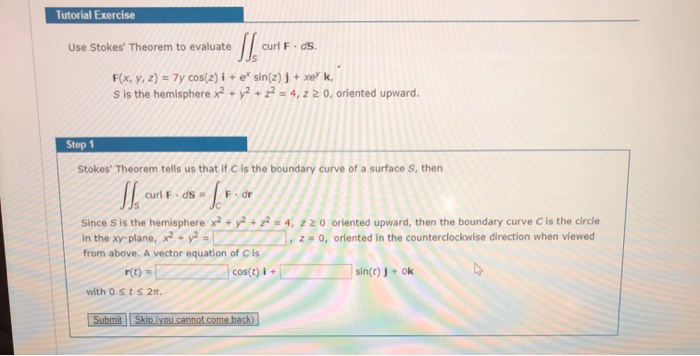 Solved Tutorial Exercise Slcuni Use Stokes Theorem To Ev Chegg Com