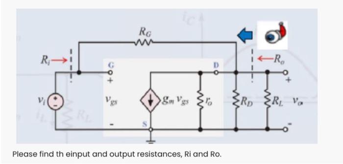 Solved Please find th einput and output resistances, Ri and | Chegg.com