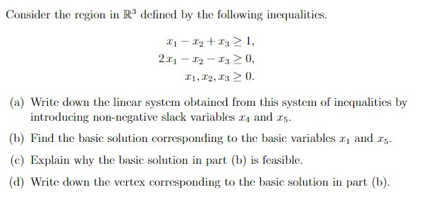 Solved Consider the region in R3 defined by the following | Chegg.com
