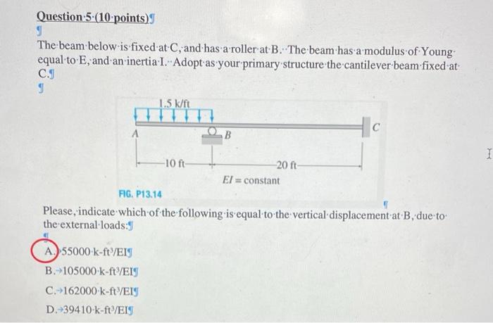 Solved The Beam Below 'is Fixed At C, And Has A Roller At B. | Chegg.com