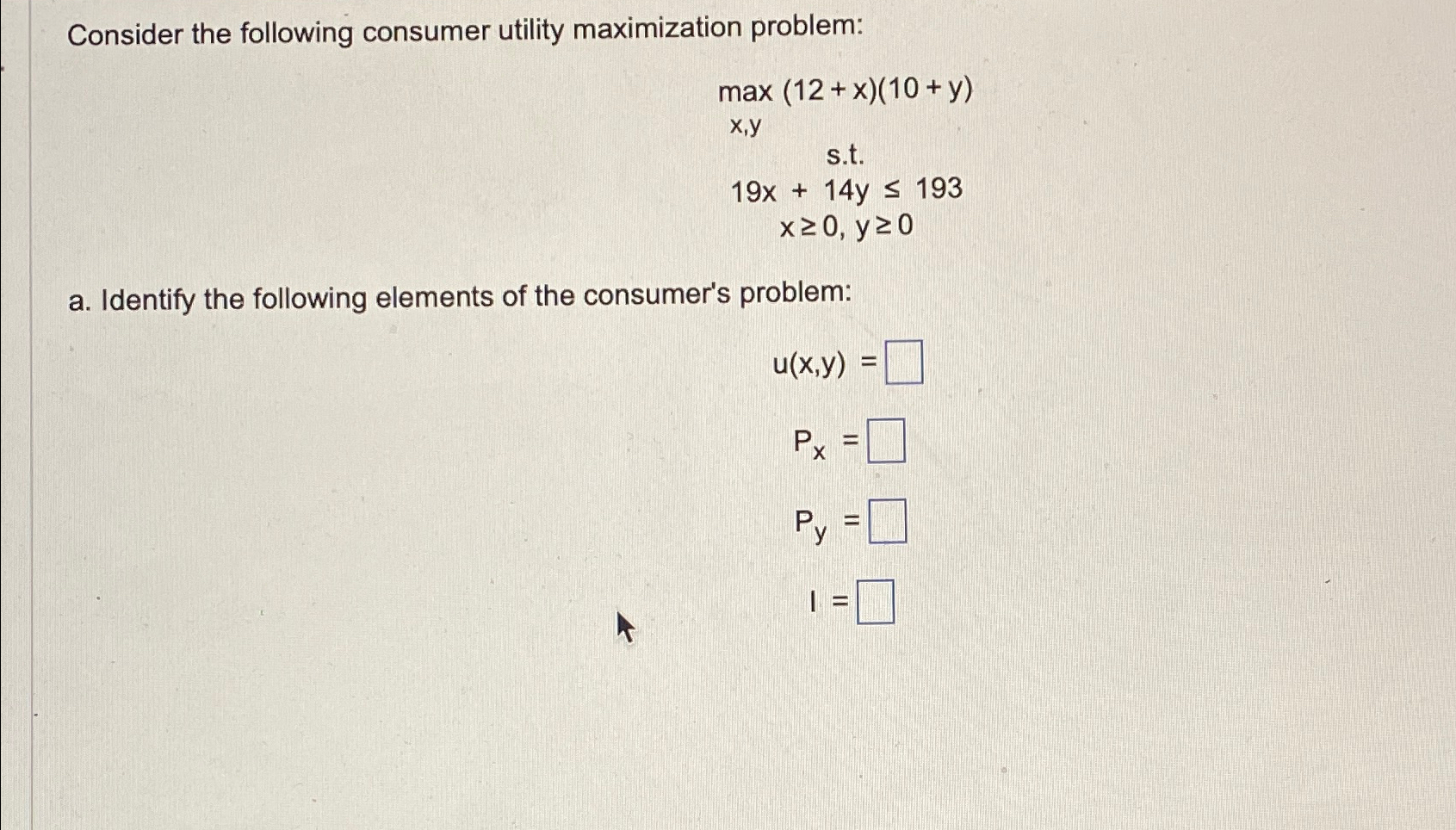 Solved Consider The Following Consumer Utility Maximization | Chegg.com