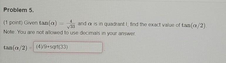 Solved Problem 1. (1 point) Evaluate the following | Chegg.com