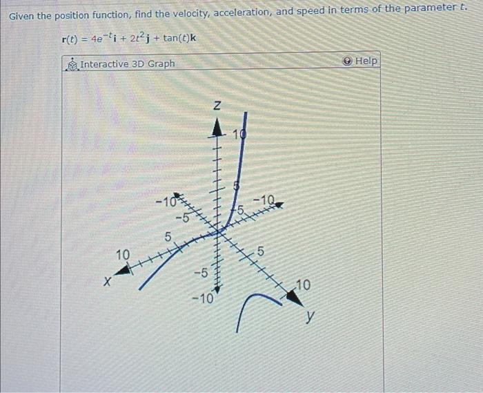 Solved Given the position function, find the velocity, | Chegg.com