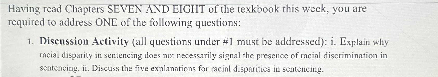 Solved Having read Chapters SEVEN AND EIGHT of the texkbook | Chegg.com