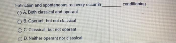 Solved Conditioning Extinction And Spontaneous Recovery | Chegg.com