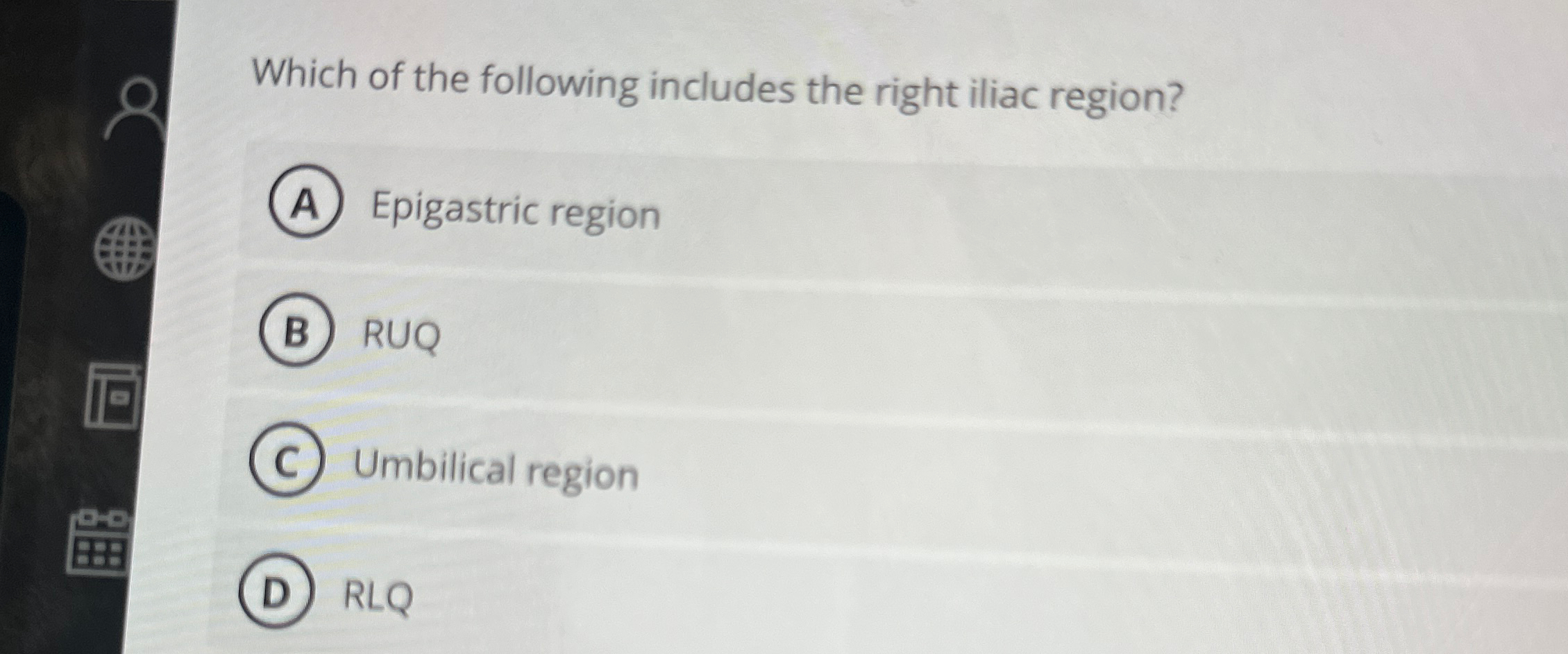 Solved Which of the following includes the right iliac | Chegg.com