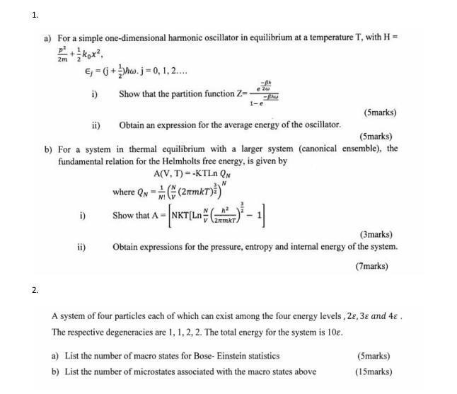 Solved a) For a simple one-dimensional harmonic oscillator | Chegg.com