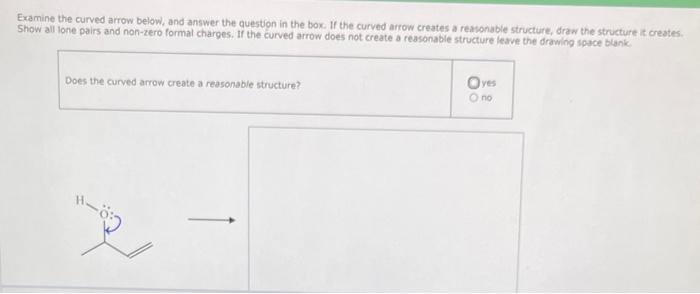 Solved Examine the curved arrow below, and answer the | Chegg.com