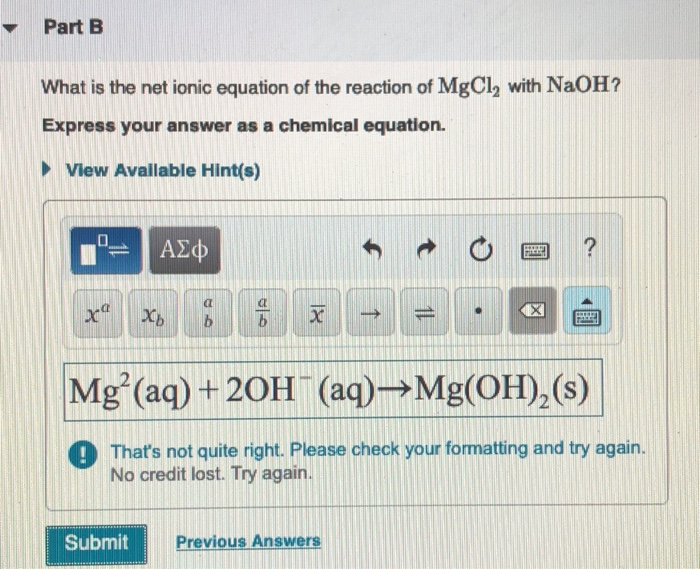 Solved Part B What is the net ionic equation of the reaction | Chegg.com