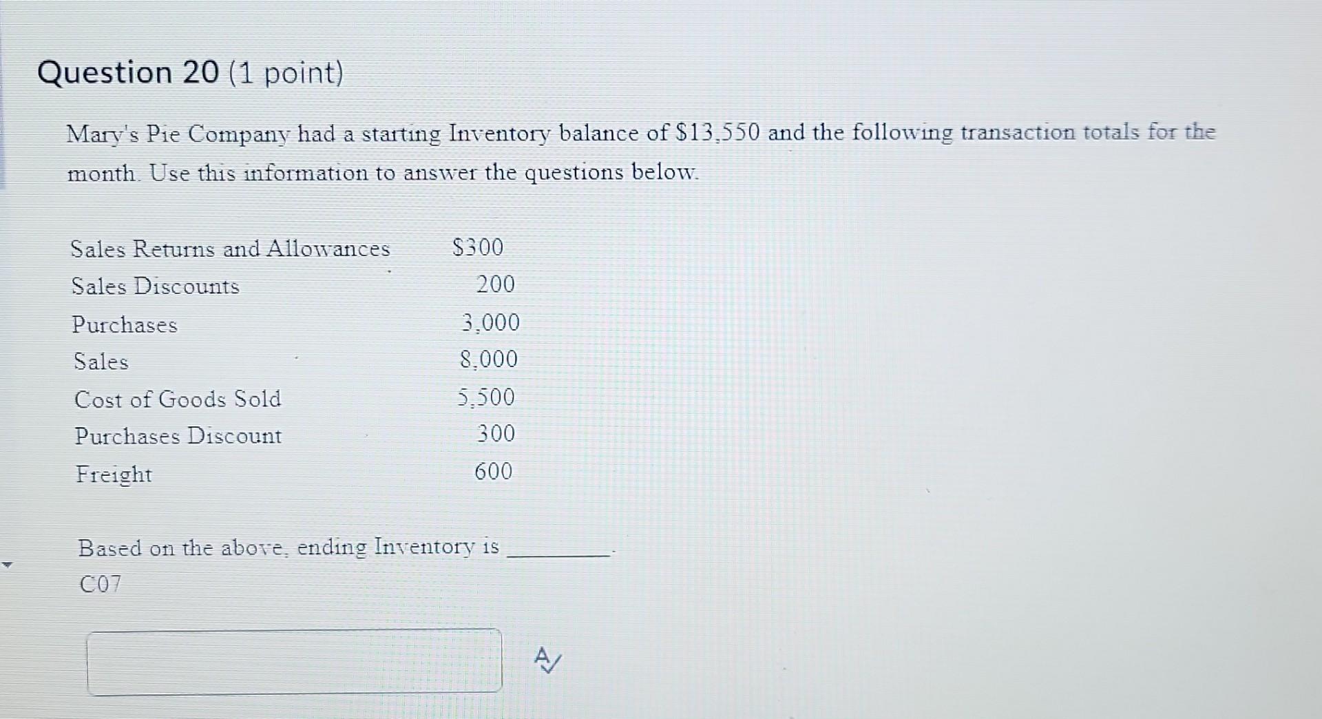 Solved Mary S Pie Company Had A Starting Inventory Balance Chegg Com