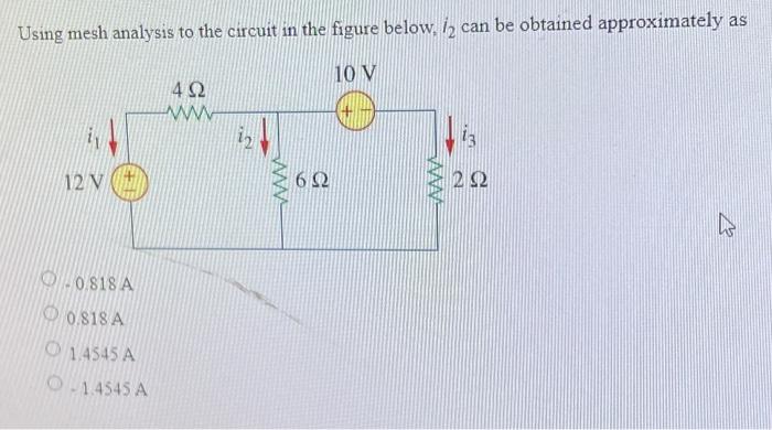 Solved Using mesh analysis to the circuit in the figure | Chegg.com