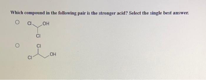 solved-which-compound-in-the-following-pair-is-the-stronger-chegg