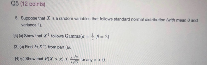 Solved Q5 (12 points) 5. Suppose that X is a random | Chegg.com