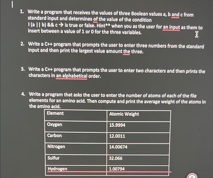 Solved 1. Write a program that receives the values of three | Chegg.com