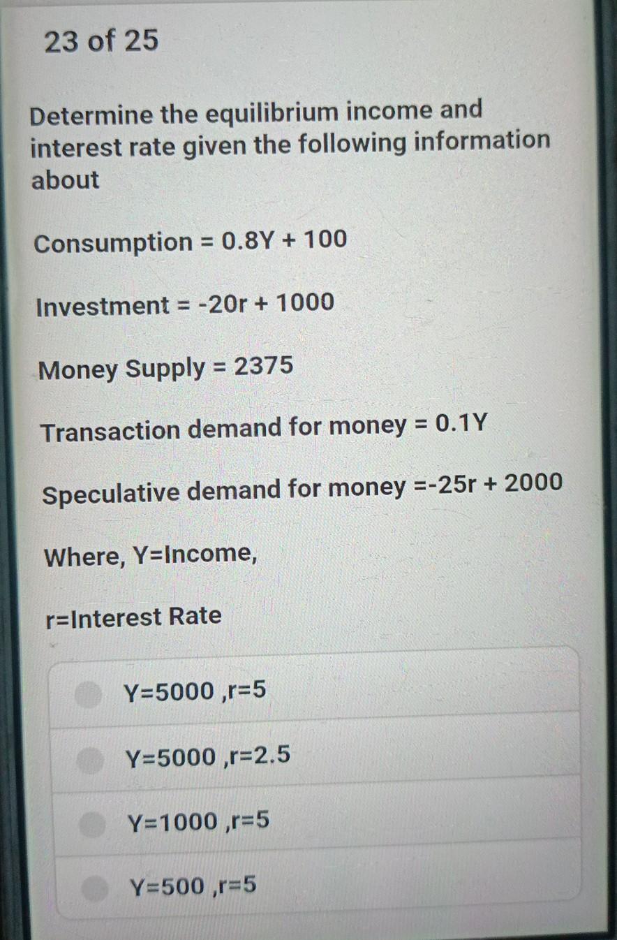 Solved 23 of 25 Determine the equilibrium income and | Chegg.com