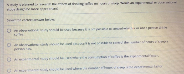 Solved A study is planned to research the effects of | Chegg.com
