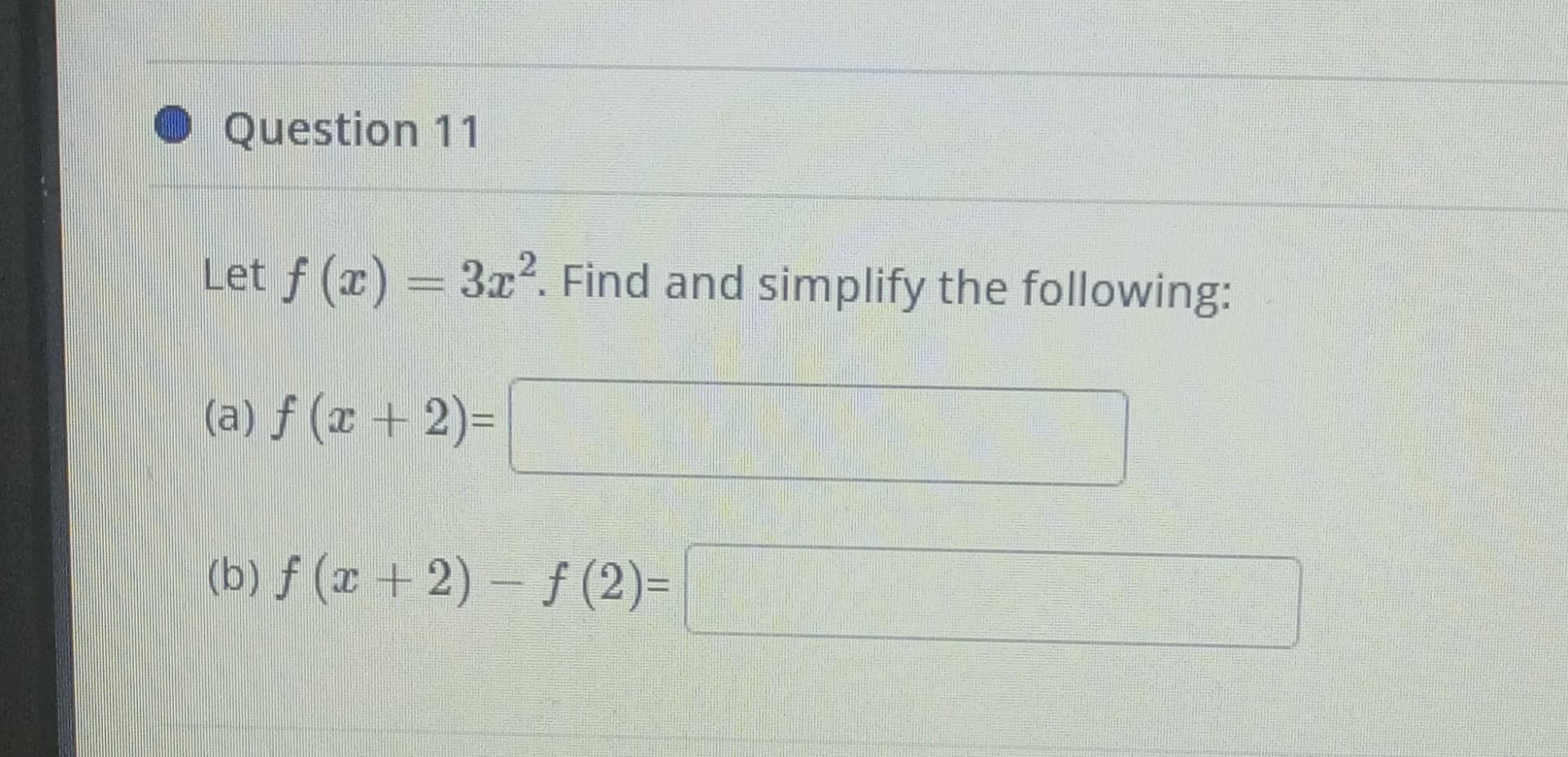 Solved Let F X 3x2 Find And Simplify The Following A