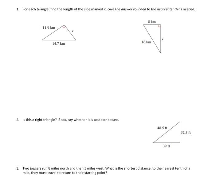 Solved 1. For each triangle find the length of the side Chegg