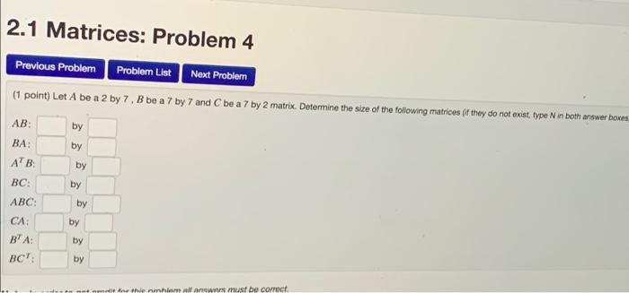 Solved 2.1 Matrices: Problem 3 Previous Problem Problem List | Chegg.com