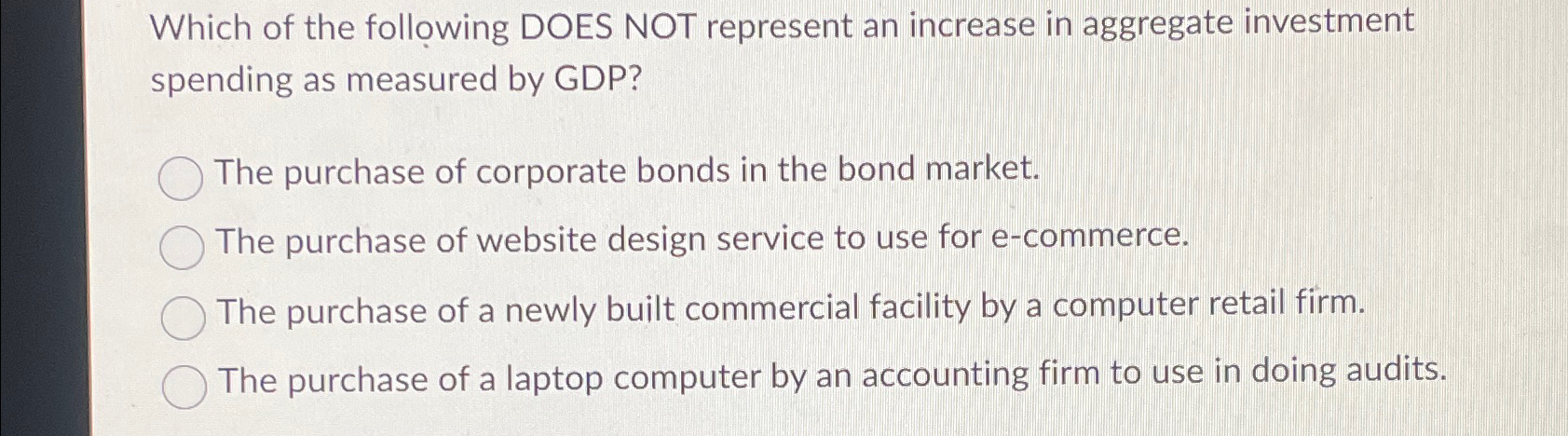 Solved Which of the following DOES NOT represent an increase | Chegg.com