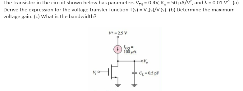 Solved The transistor in the circuit shown below has | Chegg.com