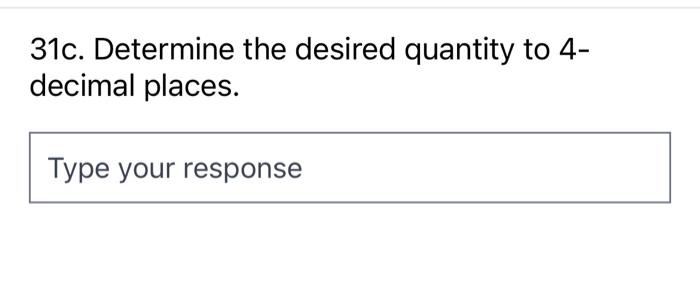 Solved need number 31 done asap question 31 a,b,c,d,e and f. | Chegg.com