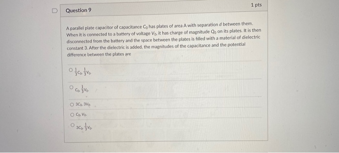 Solved U Question 5 1 pts What is the potential difference | Chegg.com