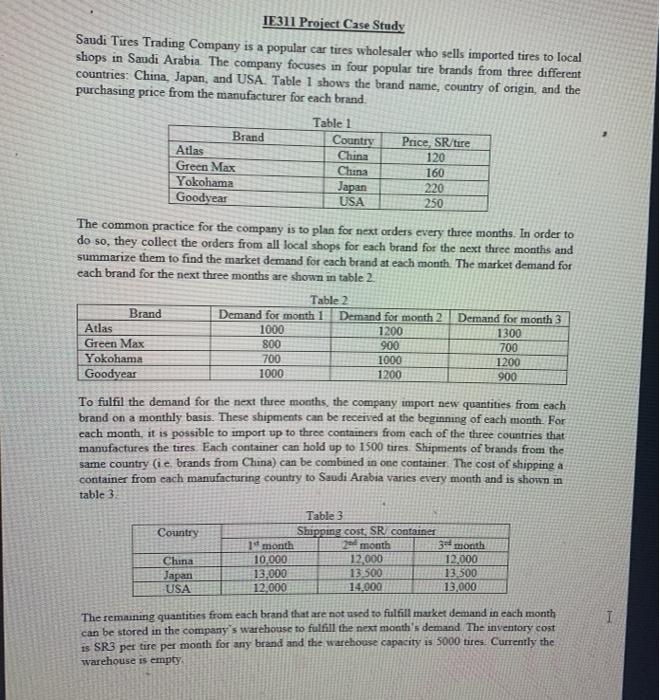 Ie311 Project Case Study Saudi Tires Trading Company Chegg Com