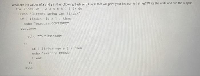Solved What Are The Values Of X And Y In The Following Bash Chegg Com