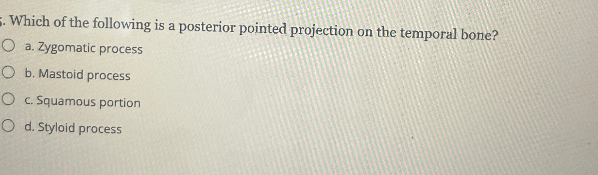 Solved Which of the following is a posterior pointed | Chegg.com