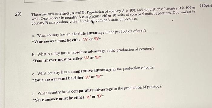 Solved 29) There Are Two Countries, A And B. Population Of | Chegg.com