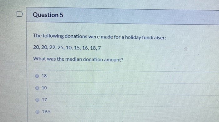 Solved D Question 5 The following donations were made for a | Chegg.com