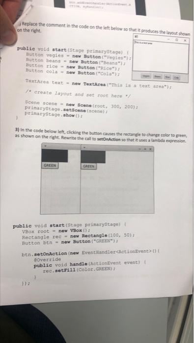 Solved Replace the comment in the code on the left below so | Chegg.com