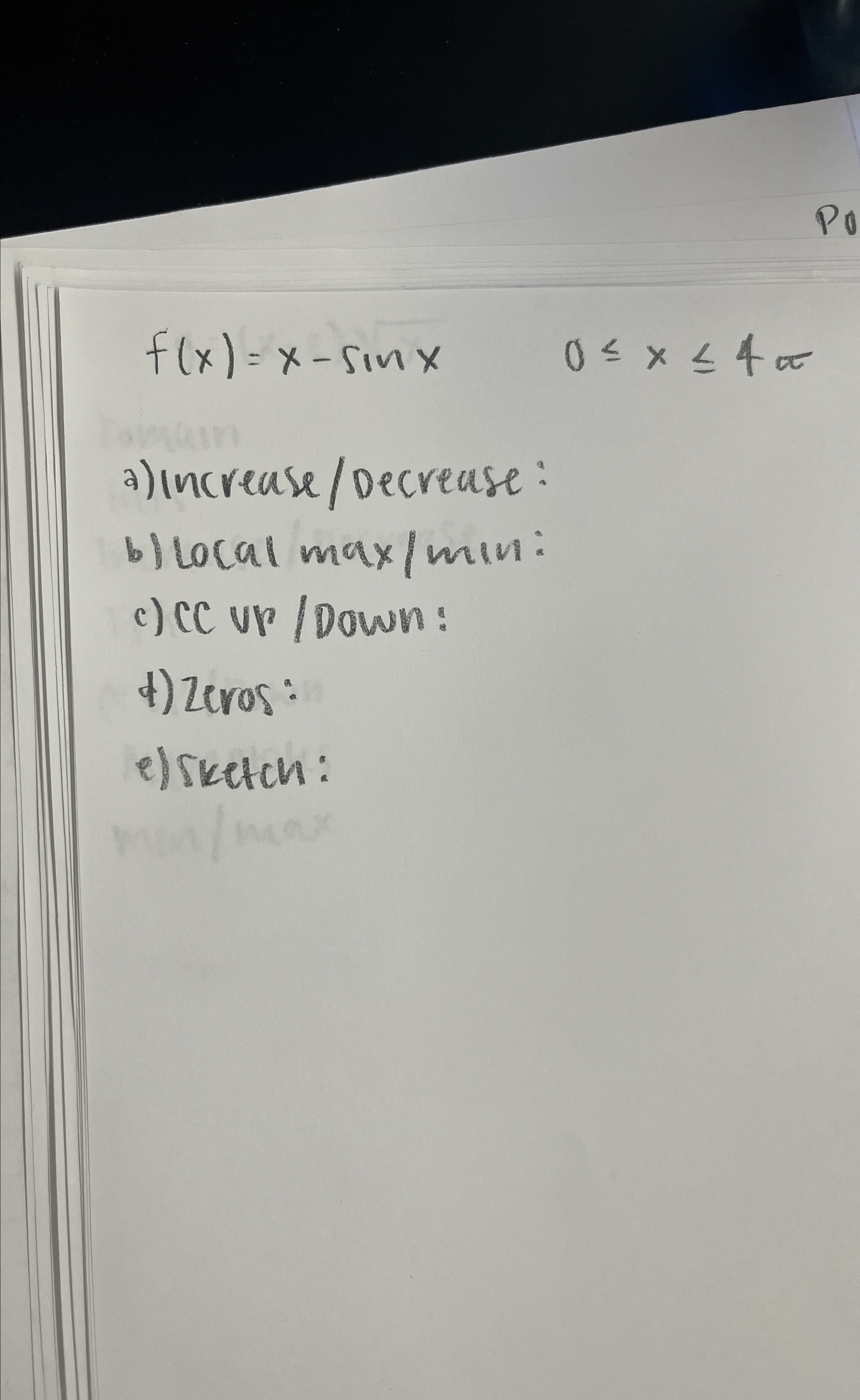 Solved f(x)=x-sinx,0≤x≤4πa)Increase/Decrease:b) ﻿Local | Chegg.com