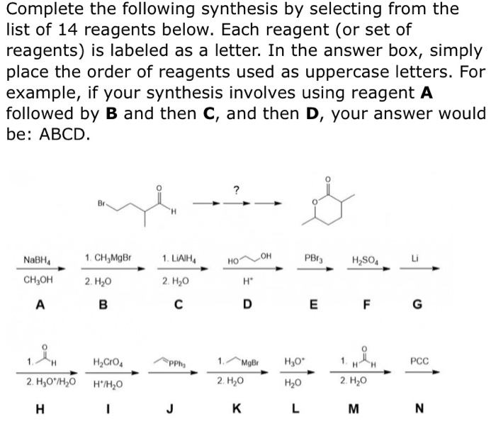 Solved Complete The Following Synthesis By Selecting From | Chegg.com