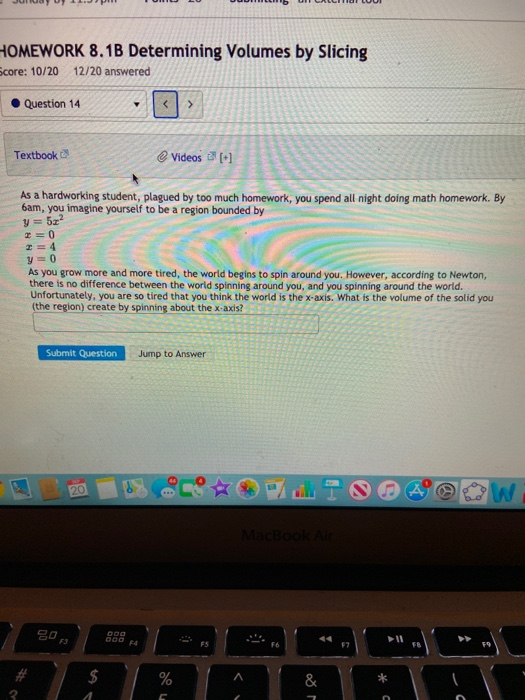 Solved HOMEWORK 8.1B Determining Volumes By Slicing Score: | Chegg.com