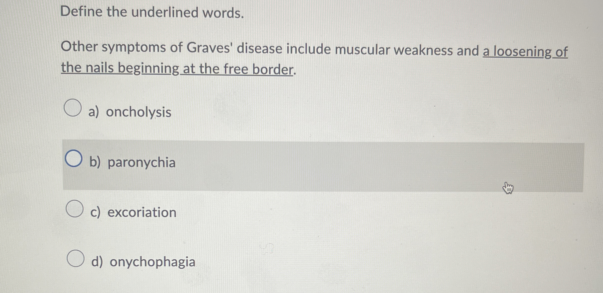 Solved Define the underlined words.Other symptoms of Graves'