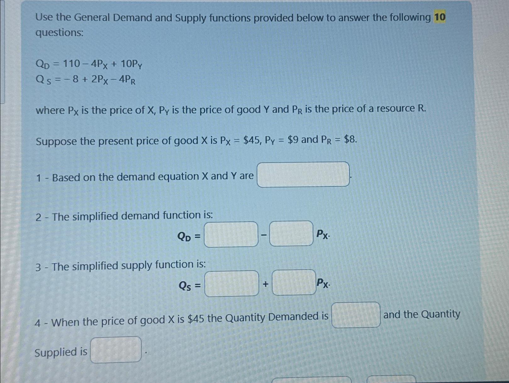 Solved Use the General Demand and Supply functions provided | Chegg.com